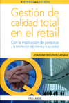 66578a9f08906_GESTION DE CALIDAD TOTAL EN EL RETAIL JOAQUIM DEULOFEU AYMAR.png